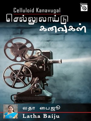 cover image of Celluloid Kanavugal